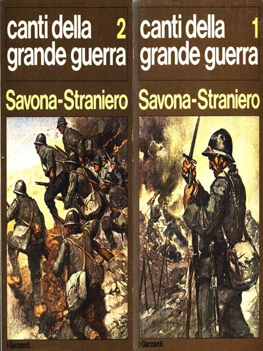Canti della Grande Guerra. 2 Volumi - A.V. Savona - copertina