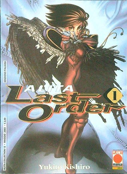 Alita Last Order vol. 1 - Yukito Kishiro - copertina