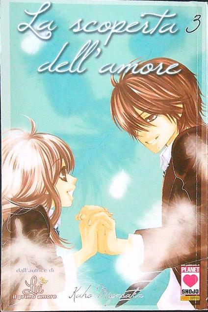 La scoperta dell'amore vol. 3 - Kaho Miyasaka - copertina