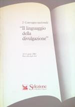 2 Convegno nazionale. Il linguaggio della divulgazione 