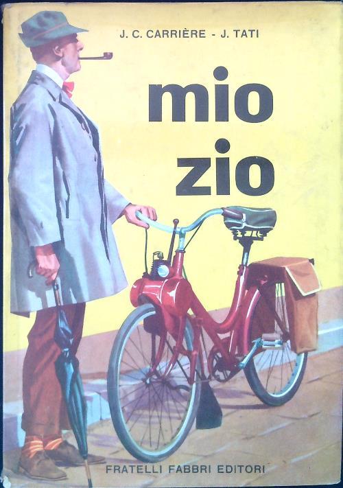 Mio Zio - J.C.- Tati, J. Carriere - copertina