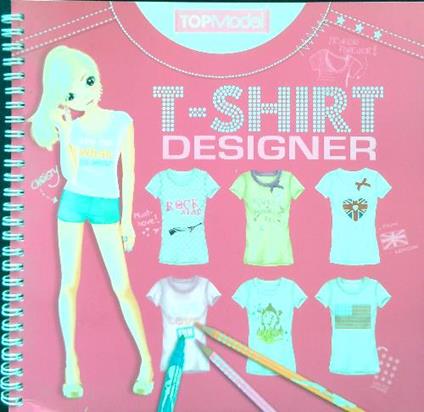 Top Model. T-shirt designer - copertina