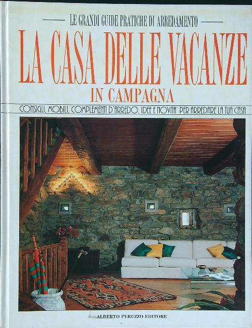 La casa delle vacanze in campagna - copertina