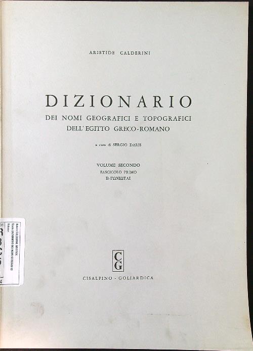 Dizionario dei nomi geografici e topografici dell'Egitto volume 2 fascicolo 1 - Aristide Calderini - copertina