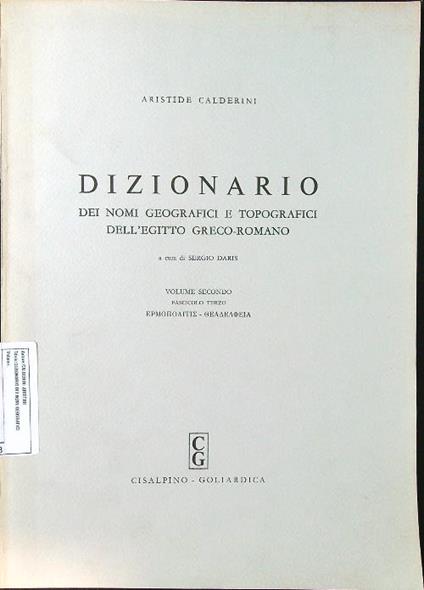 Dizionario dei nomi geografici e topografici dell'Egitto volume 2 fascicolo 3 - Aristide Calderini - copertina