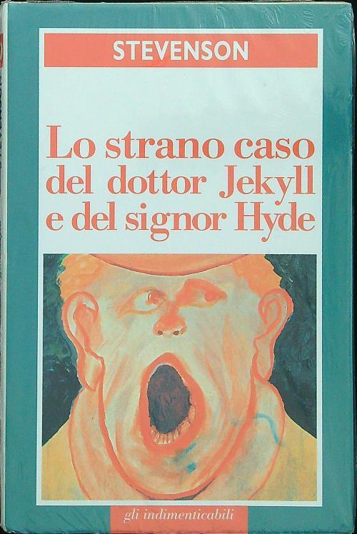 strano caso del dottor Jekyll e del signor Hyde