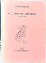 La lobbia di Masoliver e altri racconti