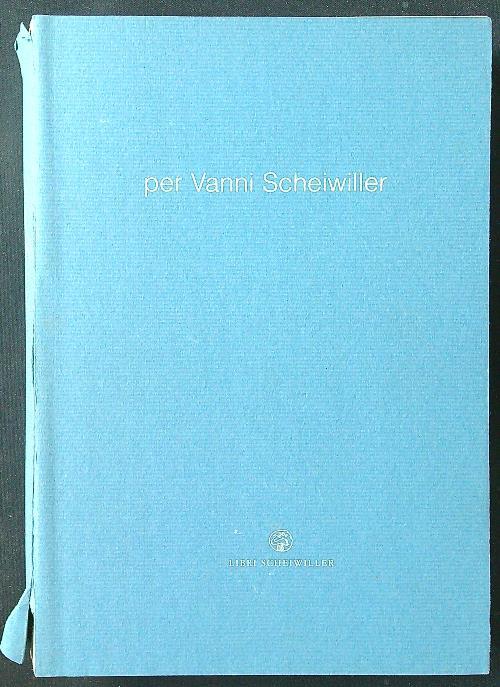 Per Vanni Scheiwiller