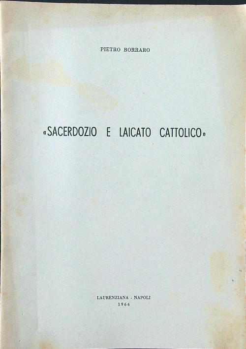 Sacerdozio e laicato cattolico