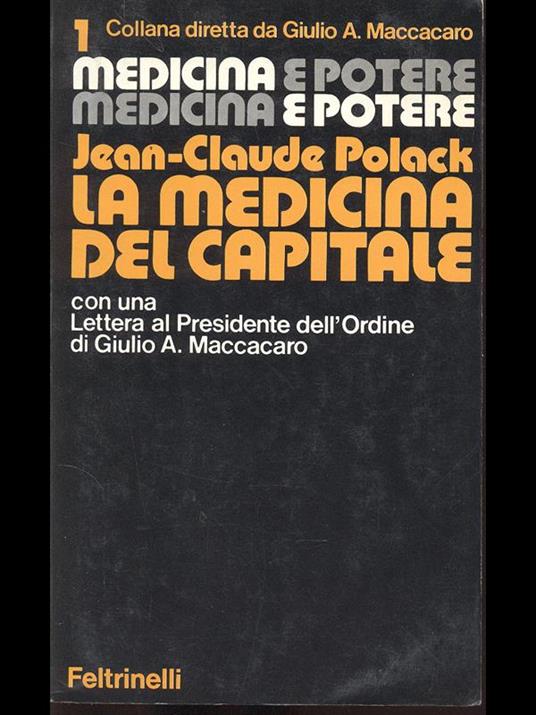 La medicina del capitale - Jean-Claude Polack - copertina