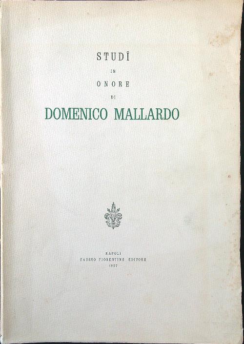Studi in onore di Domenico Mallardo