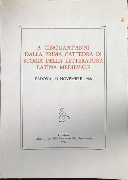 A cinquant'anni dalla prima cattedra di storia della letteratura latina medievale - copertina