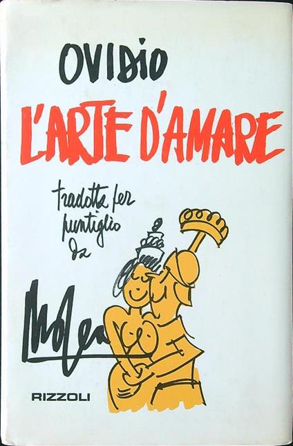 L' arte di amare tradotta per puntiglio da Mosca - Ovidio - copertina