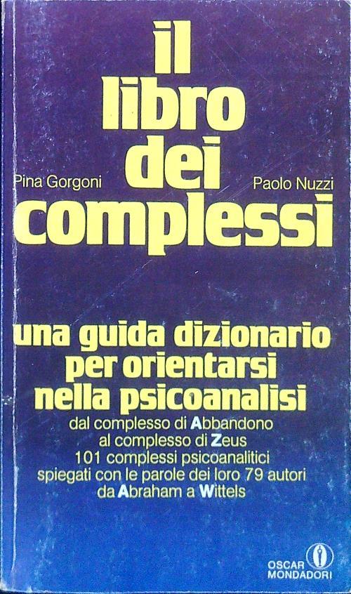 Il libro dei complessi - Pina Gorgoni - copertina