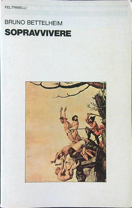 Sopravvivere - Bruno Bettelheim - copertina