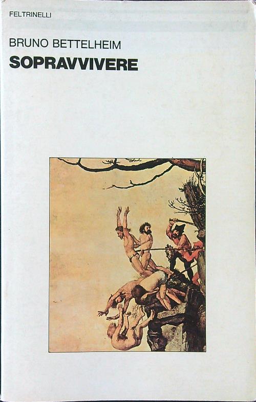 Sopravvivere - Bruno Bettelheim - copertina