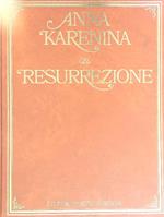 Anna Karenina. Resurrezione