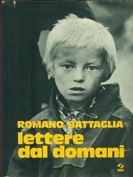 Lettere dal domani - Romano Battaglia - copertina