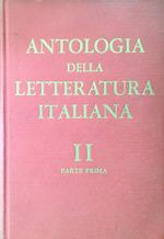 Antologia della letteratura italiana - Volume II Parte seconda