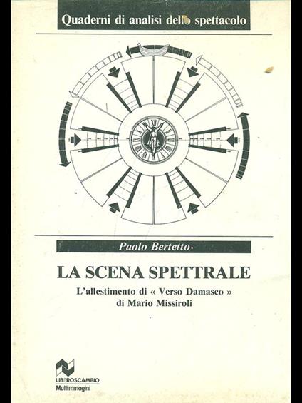 La scena spettrale - Paolo Bertetto - copertina