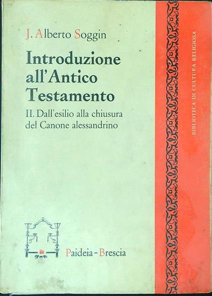 Introduzione all'antico testamento II - J. Alberto Soggin - copertina