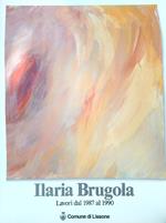 Ilaria Brugola: lavori dal 1987 al 1990