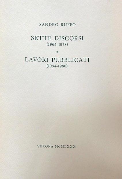 Sette discorsi (1965-1978). Lavori pubblicati (1934-1980) - Sandro Ruffo - copertina