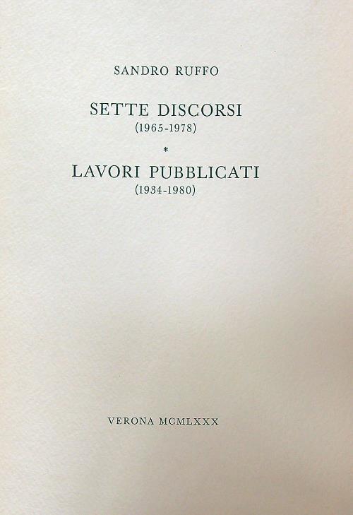 Sette discorsi (1965-1978). Lavori pubblicati (1934-1980) - Sandro Ruffo - copertina