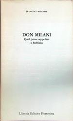 Don Milani Quel priore seppellito a Barbiana