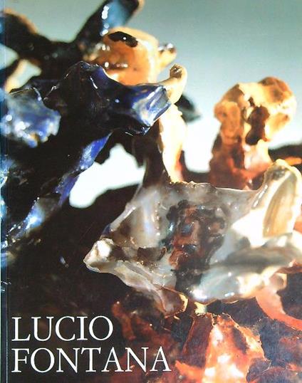 Lucio Fontana. Via Crucis 1947 - copertina