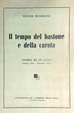 Il tempo del bastone e della carota