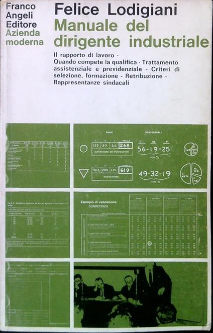 Manuale del dirigente industriale - Felice Lodigiani - copertina