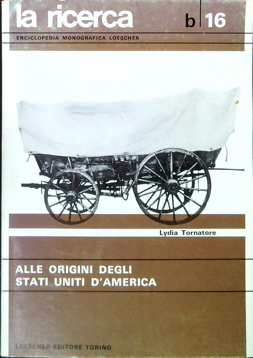 Alle origini degli Stati Uniti d'America