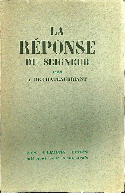La reponse de seigneur - A. De Chateaubriant - copertina