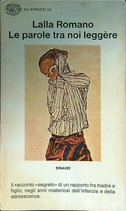 Le parole tra noi leggere - Lalla Romano - copertina