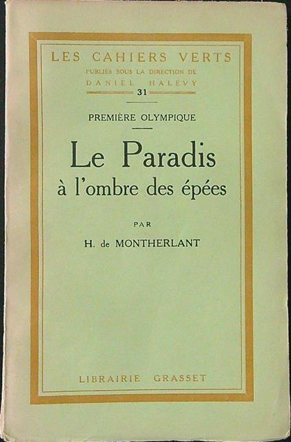 Le paradis a' l'ombre des epees - H. De Montherlant - copertina
