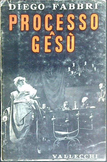 Processo a Gesù - Diego Fabbri - copertina