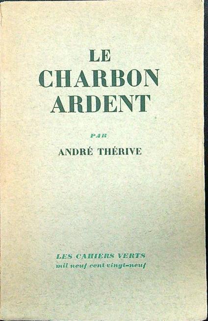 Le charbon ardent - Andre' Therive - copertina