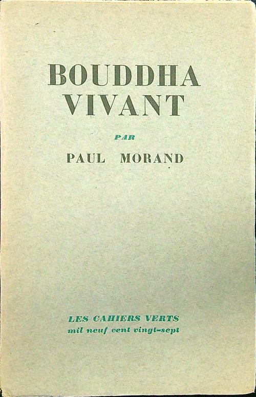 Bouddha vivant - Paul Morand - copertina