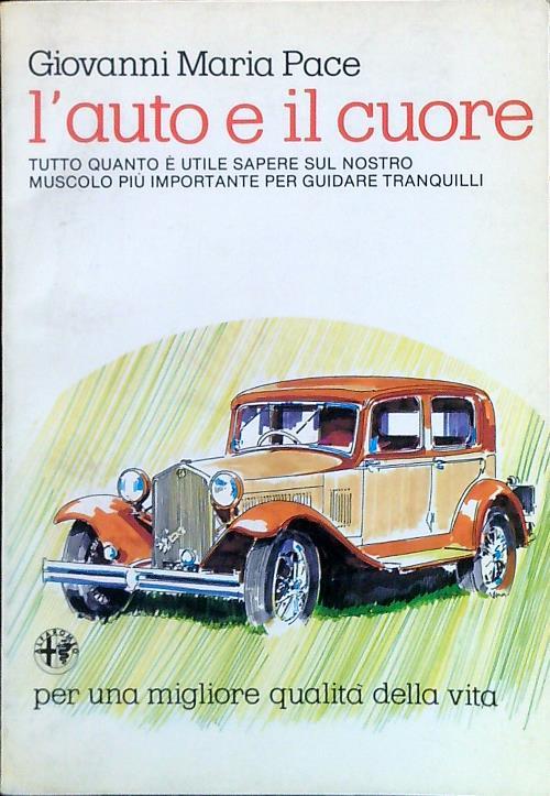 L' auto e il cuore