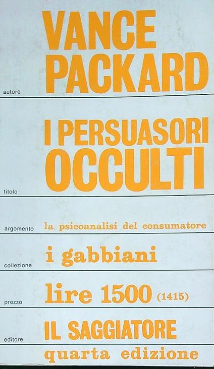 I persuasori occulti - Vance Packard - copertina