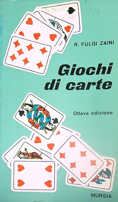 Giochi di carte - R. Fulgi Zaini - copertina