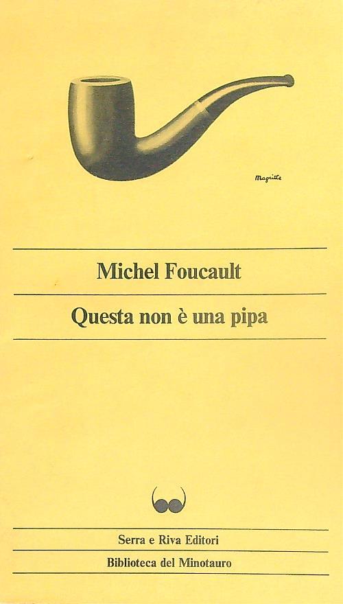 Questo non è una pipa - Michel Foucault - copertina