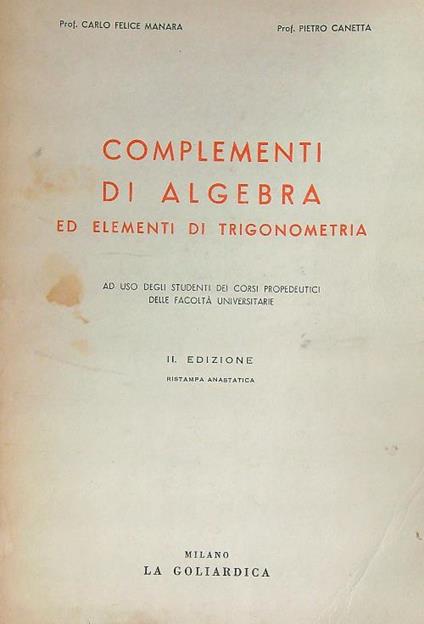 Complementi di algebra ed elementi di trigonometria - Carlo Manara - copertina