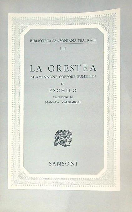 La Orestea - Eschilo - copertina