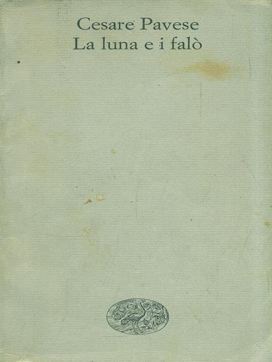 La luna e i falò - Cesare Pavese - copertina