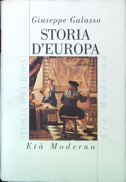 Storia d'Europa 2. Età Moderna - Giuseppe Galasso - copertina