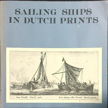 Sailing ships in dutch prints - copertina