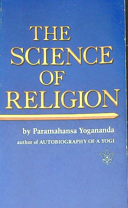 The Science of Religion - Paramahansa Yogananda - copertina
