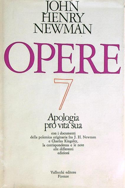 Opere n.7. Apologia pro vita sua - John Henry Newman - copertina